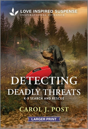 Detecting Deadly Threats by Post, Carol J.