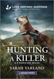 Hunting a Killer by Varland, Sarah