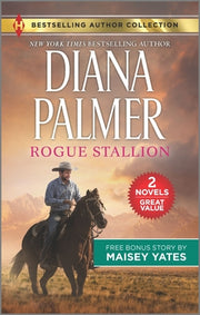 Rogue Stallion & Need Me, Cowboy by Palmer, Diana