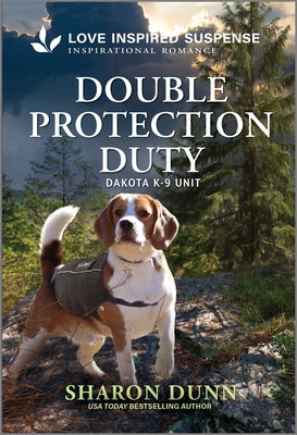 Double Protection Duty by Dunn, Sharon