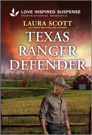 Texas Ranger Defender by Scott, Laura