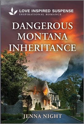 Dangerous Montana Inheritance by Night, Jenna
