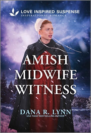 Amish Midwife Witness by Lynn, Dana R.