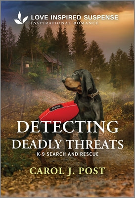 Detecting Deadly Threats by Post, Carol J.