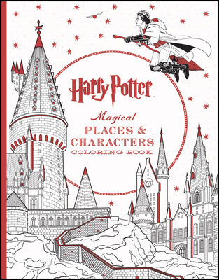 Harry Potter Magical Places & Characters Coloring Book -- Scholastic, Paperback