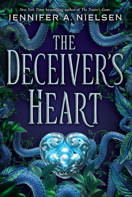 The Deceiver's Heart (the Traitor's Game, Book Two): Volume 2 -- Jennifer A. Nielsen, Paperback