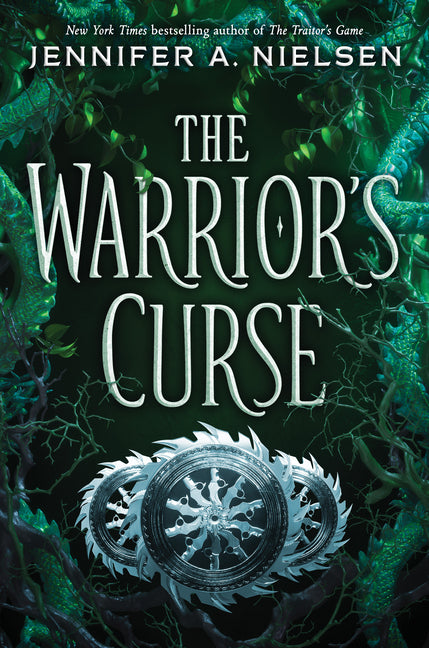 The Warrior's Curse (the Traitor's Game, Book Three): Volume 3 -- Jennifer A. Nielsen, Paperback