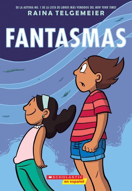 Fantasmas (Ghosts) -- Raina Telgemeier, Paperback