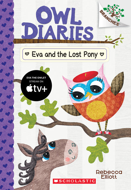 Eva and the Lost Pony: A Branches Book (Owl Diaries #8): Volume 8 -- Rebecca Elliott, Paperback