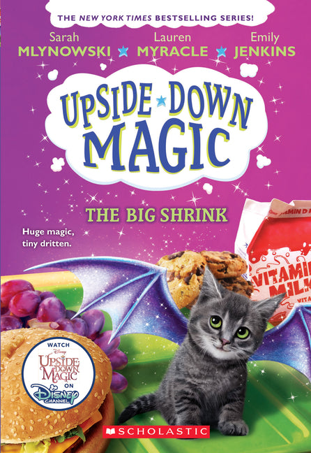 The Big Shrink (Upside-Down Magic #6) -- Sarah Mlynowski, Paperback