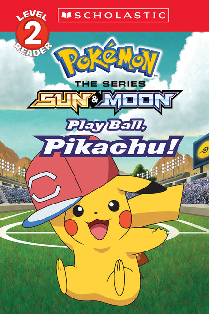 Play Ball, Pikachu! (Pokémon Alola Reader) by Sander, Sonia