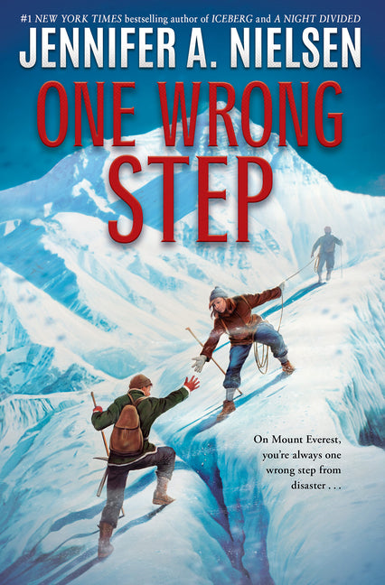 One Wrong Step -- Jennifer A. Nielsen, Hardcover