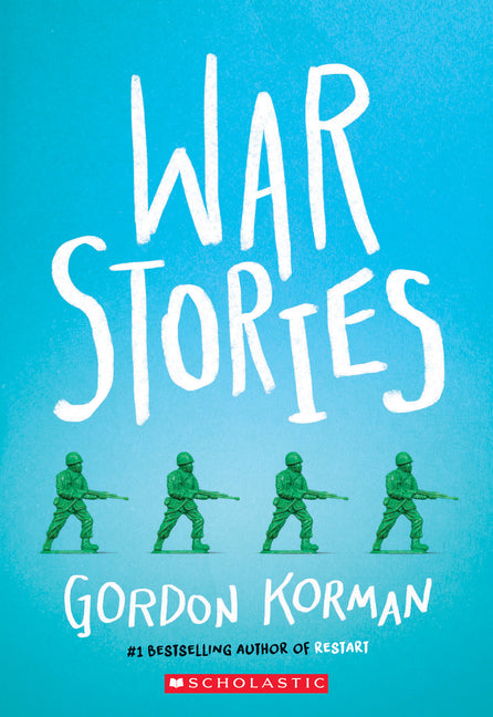War Stories -- Gordon Korman, Paperback