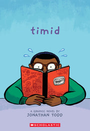 Timid: A Graphic Novel by Todd, Jonathan