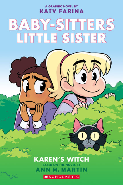 Karen's Witch: A Graphic Novel (Baby-Sitters Little Sister #1) (Baby-Sitters Little Sister Graphix): Volume 1 -- Katy Farina, Paperback