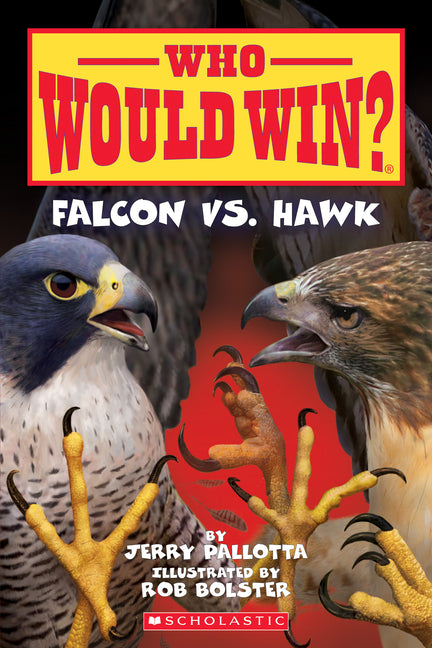 Falcon vs. Hawk (Who Would Win?): Volume 23 -- Jerry Pallotta, Paperback