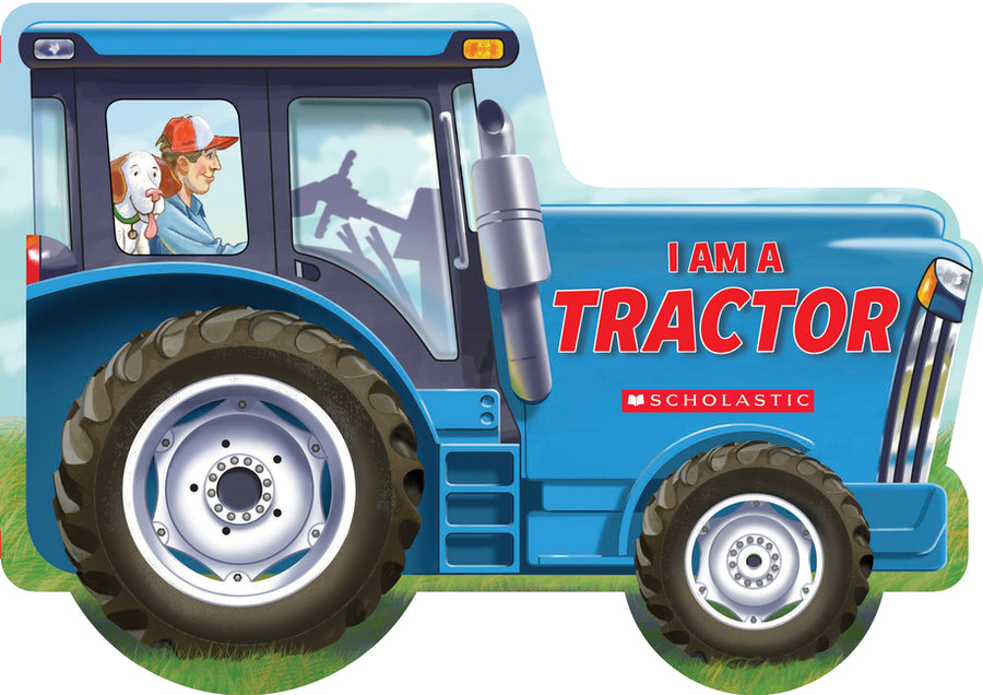 I Am a Tractor -- Ace Landers, Board Book