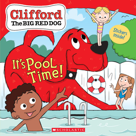 It's Pool Time! (Clifford the Big Red Dog Storybook) -- Norman Bridwell, Paperback