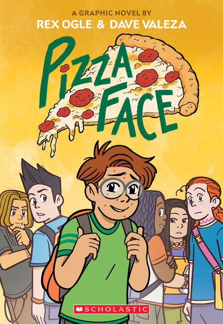 Pizza Face: A Graphic Novel by Ogle, Rex