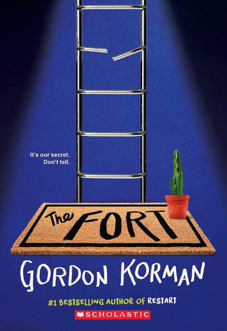 The Fort -- Gordon Korman, Paperback