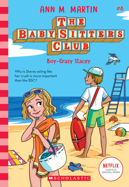 Boy-Crazy Stacey (the Baby-Sitters Club #8): Volume 8 -- Ann M. Martin, Paperback