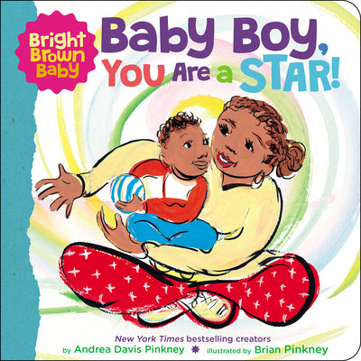 Baby Boy, You Are a Star! -- Andrea Pinkney, Board Book