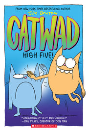 High Five! a Graphic Novel (Catwad #5): Volume 5 by Benton, Jim