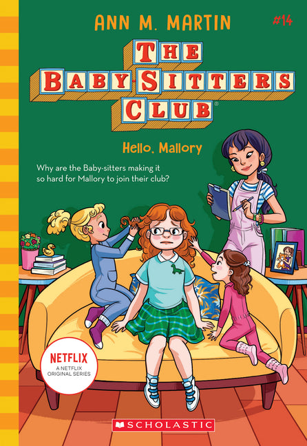 Hello, Mallory (the Baby-Sitters Club #14): Volume 14 -- Ann M. Martin, Paperback