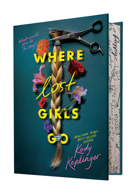Where Lost Girls Go -- Kody Keplinger, Hardcover