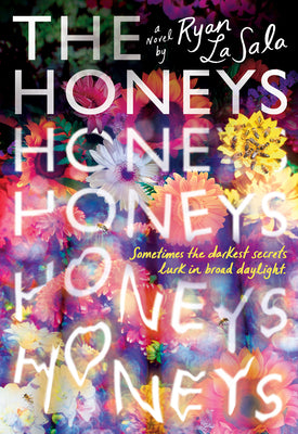 The Honeys -- Ryan La Sala, Paperback
