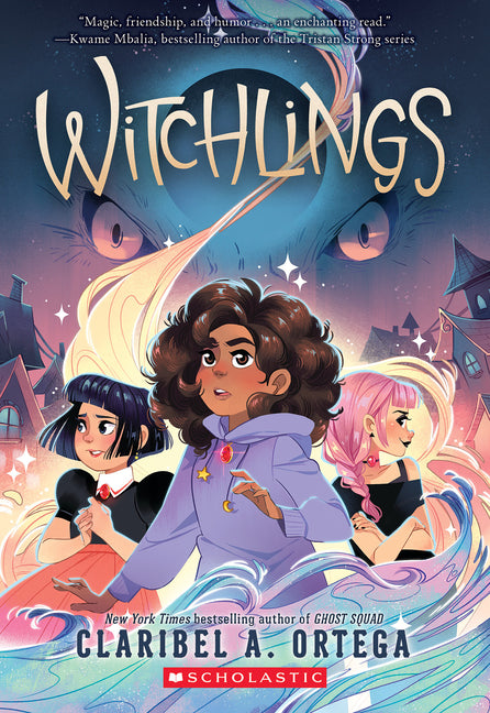 Witchlings by Ortega, Claribel A.