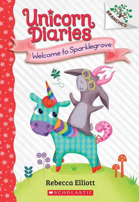Welcome to Sparklegrove: A Branches Book (Unicorn Diaries #8): Volume 8 -- Rebecca Elliott, Paperback