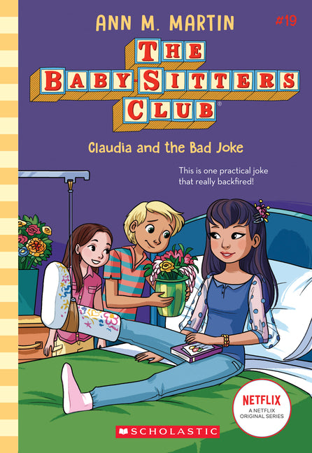 Claudia and the Bad Joke (the Baby-Sitters Club #19): Volume 19 -- Ann M. Martin, Paperback