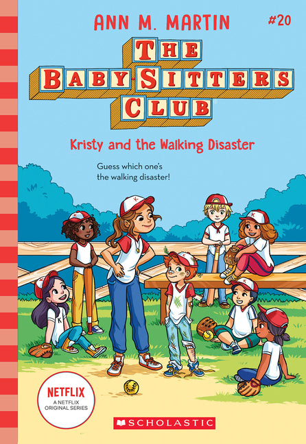 Kristy and the Walking Disaster (the Baby-Sitters Club #20): Volume 20 -- Ann M. Martin, Paperback