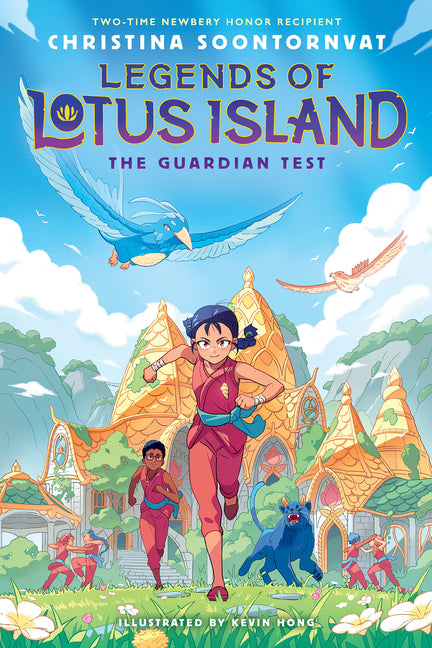 The Guardian Test (Legends of Lotus Island #1) by Soontornvat, Christina