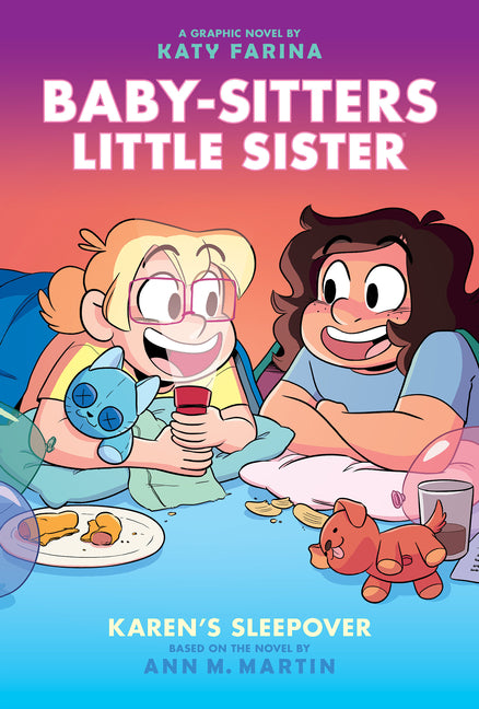 Karen's Sleepover: A Graphic Novel (Baby-Sitters Little Sister #8) -- Katy Farina, Hardcover
