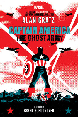 Captain America: The Ghost Army (Original Graphic Novel) -- Alan Gratz, Hardcover