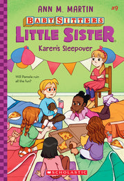 Karen's Sleepover (Baby-Sitters Little Sister #9) by Martin, Ann M.