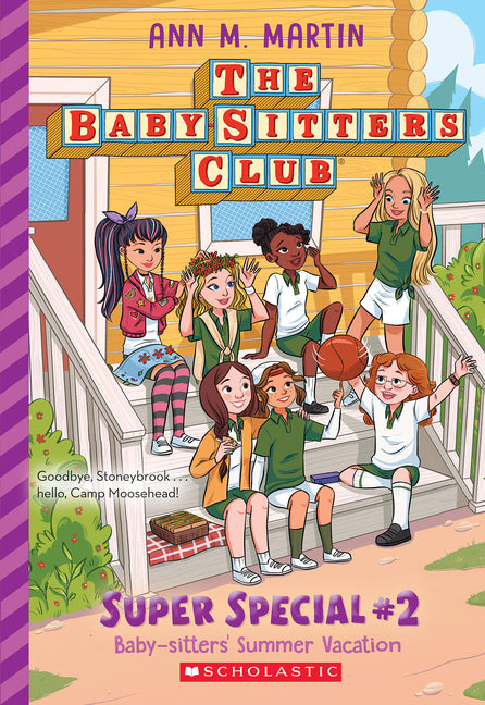 Baby-Sitters' Summer Vacation! (the Baby-Sitters Club: Super Special #2): Volume 2 -- Ann M. Martin, Paperback