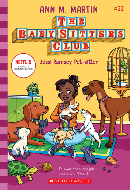 Jessi Ramsey, Pet-Sitter (the Baby-Sitters Club #22): Volume 22 -- Ann M. Martin, Paperback