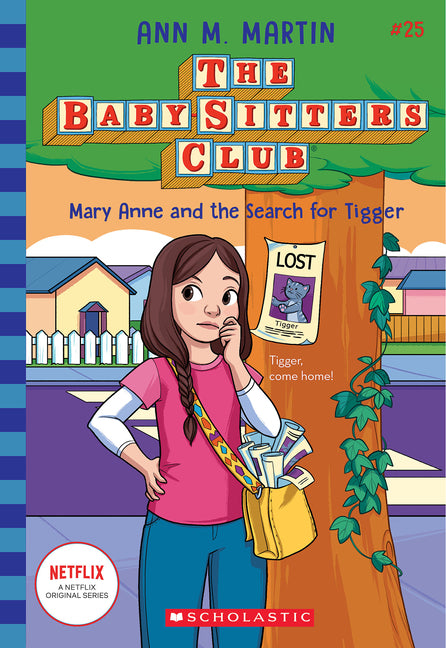 Mary Anne and the Search for Tigger (the Baby-Sitters Club #25): Volume 25 -- Ann M. Martin, Paperback