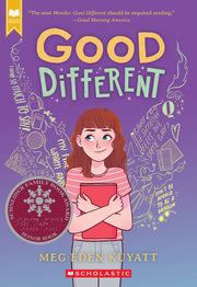 Good Different (Scholastic Gold) by Kuyatt, Meg Eden