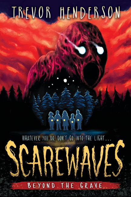 Scarewaves: Beyond the Grave (Scarewaves #2) -- Trevor Henderson, Hardcover