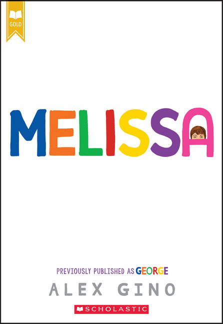 Melissa (Previously Published as George) -- Alex Gino, Paperback