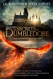 Fantastic Beasts: The Secrets of Dumbledore - The Complete Screenplay (Fantastic Beasts, Book 3) by Rowling, J. K.