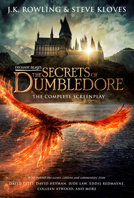 Fantastic Beasts: The Secrets of Dumbledore - The Complete Screenplay (Fantastic Beasts, Book 3) -- J. K. Rowling, Hardcover