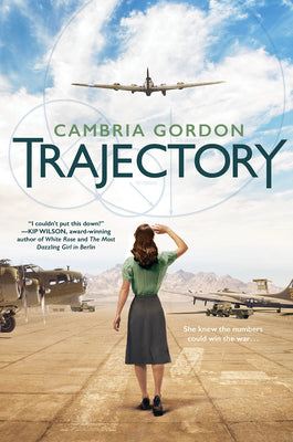 Trajectory -- Cambria Gordon, Hardcover