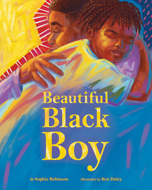 Beautiful Black Boy -- Sophia Robinson, Hardcover