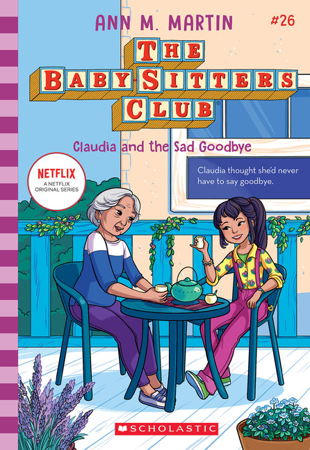 Claudia and the Sad Good-Bye (the Baby-Sitters Club #26): Volume 26 -- Ann M. Martin, Paperback