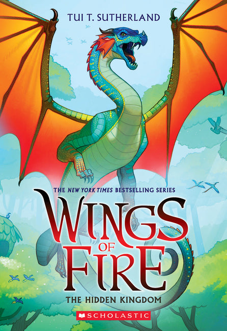 The Hidden Kingdom (Wings of Fire #3): Volume 3 -- Tui T. Sutherland, Paperback